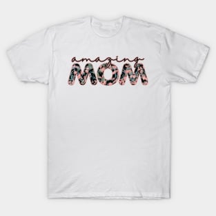 Watercolor Flowers Amazing Mom Graphic Design T-Shirt